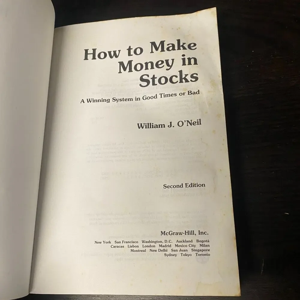 How to Make Money in Stocks Winning System Good Times Bad William J. O'Neil